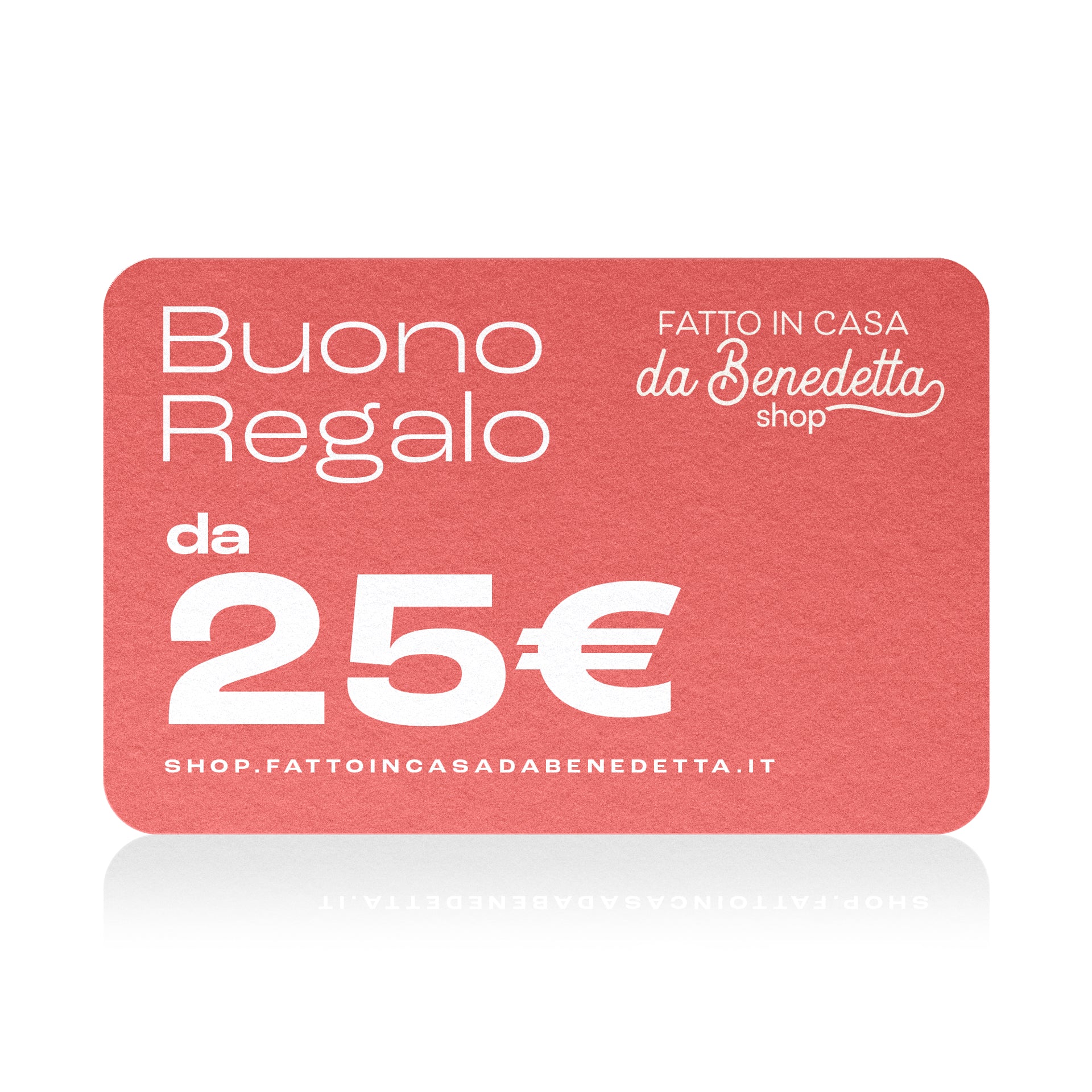 Buono regalo – Shop Fatto In Casa da Benedetta