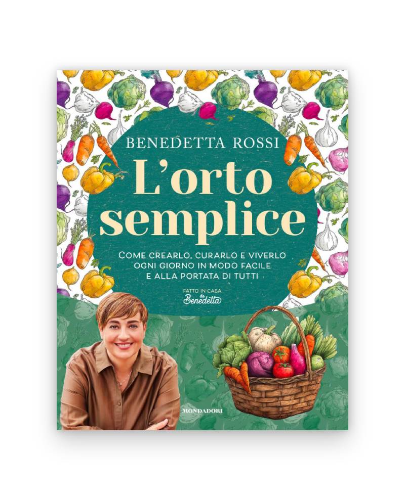 "L'Orto semplice - Come crearlo, curarlo e viverlo ogni giorno in modo facile e alla portata di tutti" (2026)